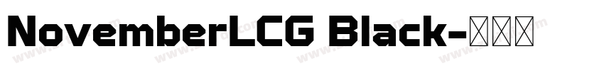 NovemberLCG Black字体转换